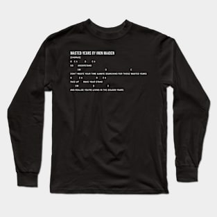 Wasted Years Chords Lyrics Long Sleeve T-Shirt